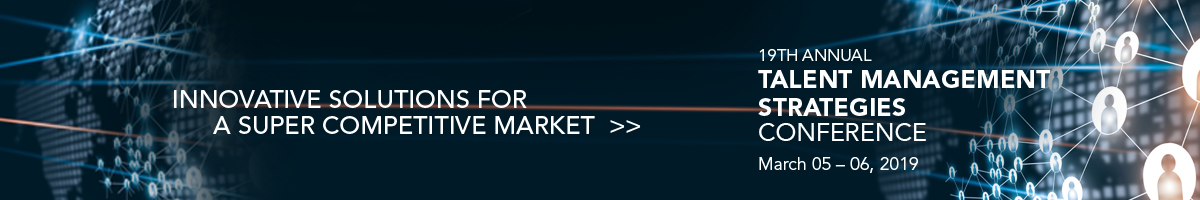  19th Annual Talent Management Strategies Conference - New York 
